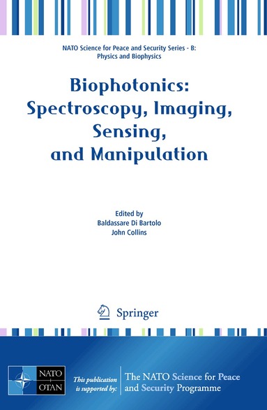 Baldassare Di Bartolo, John Collins - Biophotonics: Spectroscopy, Imaging, Sensing, and Manipulation, Häftad