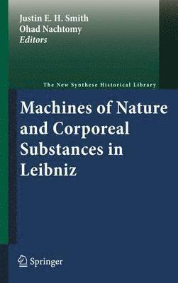 bokomslag Machines of Nature and Corporeal Substances in Leibniz