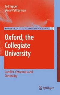 bokomslag Oxford, the Collegiate University