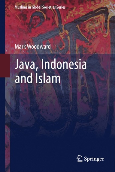 bokomslag Java, Indonesia and Islam