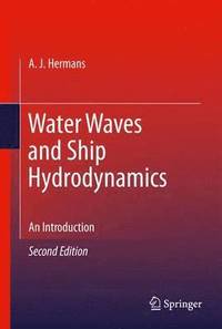 bokomslag Water Waves and Ship Hydrodynamics