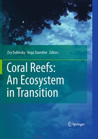 bokomslag Coral Reefs: An Ecosystem in Transition