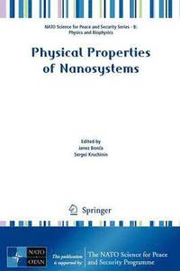 bokomslag Physical Properties of Nanosystems