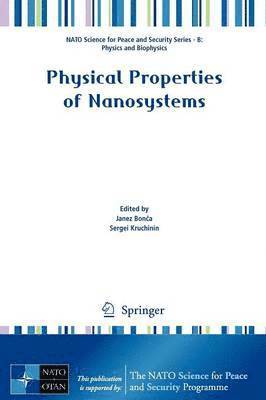 Physical Properties of Nanosystems 1