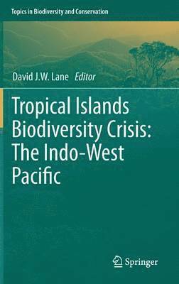 Tropical Islands Biodiversity Crisis: 1