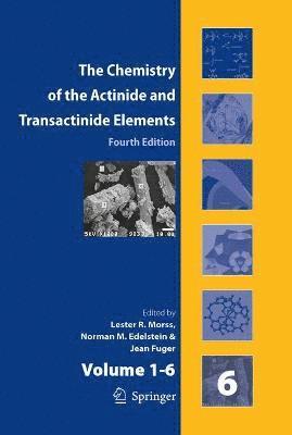 bokomslag The Chemistry of the Actinide and Transactinide Elements (Set Vol.1-6)