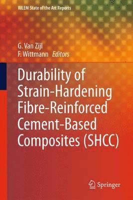 Durability of Strain-Hardening Fibre-Reinforced Cement-Based Composites (SHCC) 1