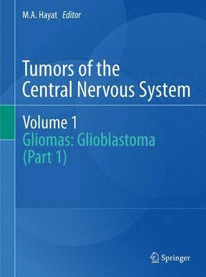 Tumors of the Central Nervous System, Volume 1 1