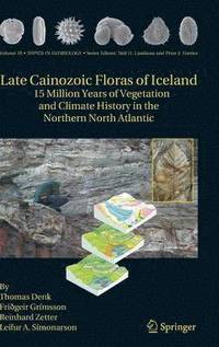 bokomslag Late Cainozoic Floras of Iceland