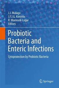 bokomslag Probiotic Bacteria and Enteric Infections