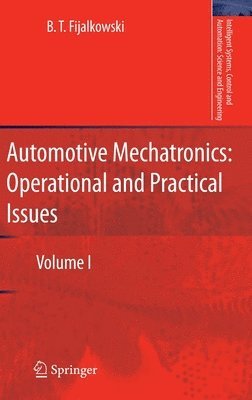 Automotive Mechatronics: Operational and Practical Issues 1