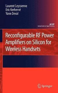 bokomslag Reconfigurable RF Power Amplifiers on Silicon for Wireless Handsets