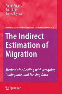 The Indirect Estimation of Migration 1