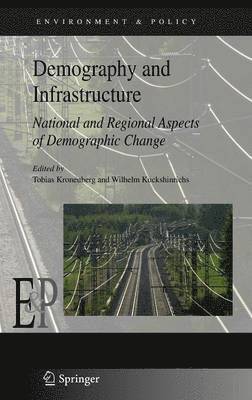 Demography and Infrastructure 1