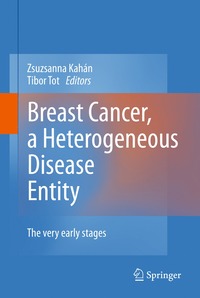 bokomslag Breast Cancer, a Heterogeneous Disease Entity