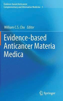 bokomslag Evidence-based Anticancer Materia Medica