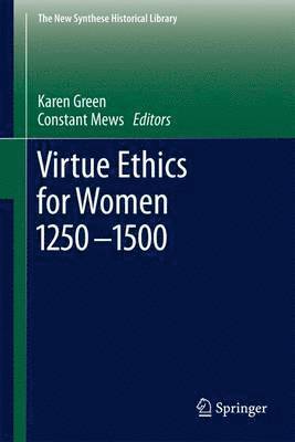 bokomslag Virtue Ethics for Women 1250-1500