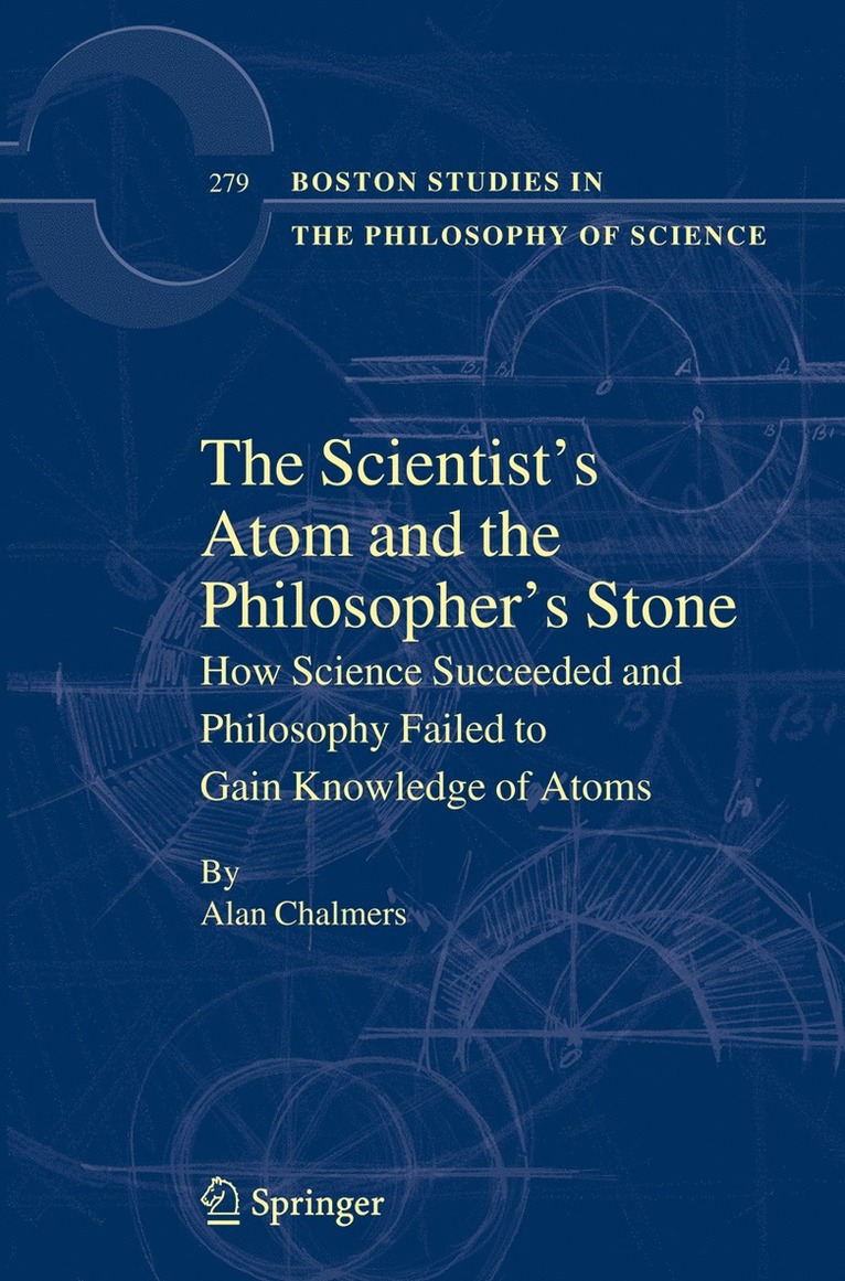 The Scientist's Atom and the Philosopher's Stone 1