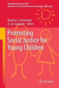 bokomslag Promoting Social Justice for Young Children