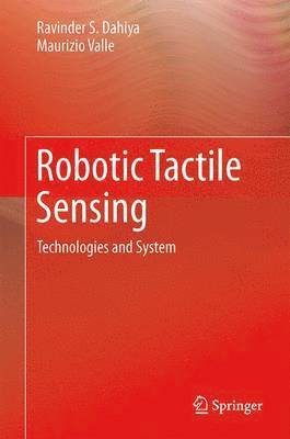 bokomslag Robotic Tactile Sensing