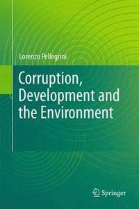 bokomslag Corruption, Development and the Environment
