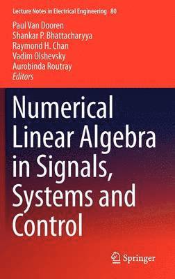 bokomslag Numerical Linear Algebra in Signals, Systems and Control