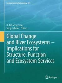 bokomslag Global Change and River Ecosystems - Implications for Structure, Function and Ecosystem Services