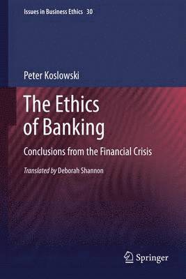 bokomslag The Ethics of Banking