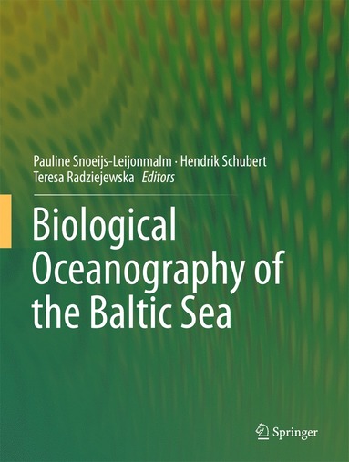 bokomslag Biological Oceanography of the Baltic Sea