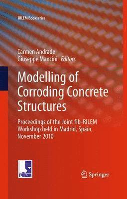 bokomslag Modelling of Corroding Concrete Structures