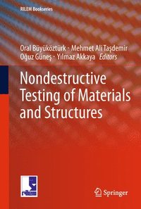 bokomslag Nondestructive Testing of Materials and Structures