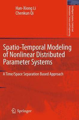 bokomslag Spatio-Temporal Modeling of Nonlinear Distributed Parameter Systems