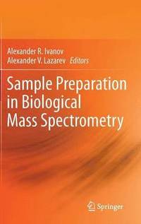 bokomslag Sample Preparation in Biological Mass Spectrometry