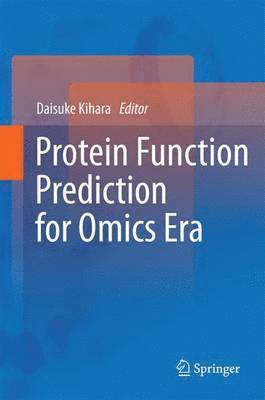 bokomslag Protein Function Prediction for Omics Era