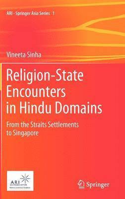 Religion-State Encounters in Hindu Domains 1