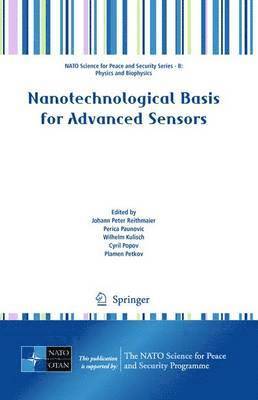 Nanotechnological Basis for Advanced Sensors 1