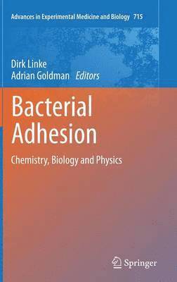 Dirk Linke, Adrian Goldman - Bacterial Adhesion, Inbunden