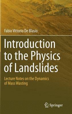 Introduction to the Physics of Landslides 1