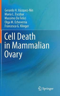 Cell Death in Mammalian Ovary 1