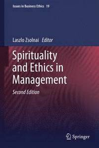 bokomslag Spirituality and Ethics in Management