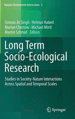Simron Jit Singh, Helmut Haberl, Marian Chertow, Michael Mirtl, Martin Schmid - Long Term Socio-Ecological Research, Inbunden