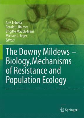 bokomslag Downy Mildews - Biology, Mechanisms of Resistance and Population Ecology