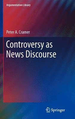 Controversy as News Discourse 1