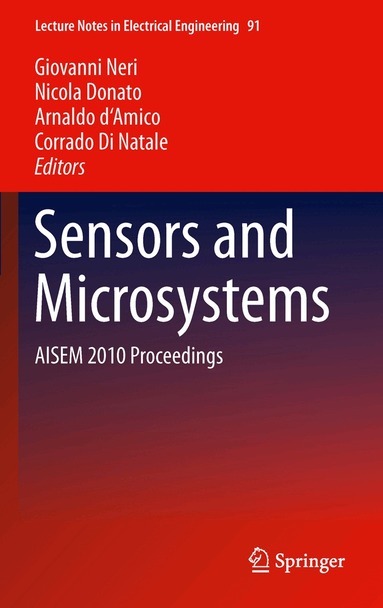 Giovanni Neri, Nicola Donato, Arnaldo d'Amico, Corrado Di Natale - Sensors and Microsystems, Inbunden