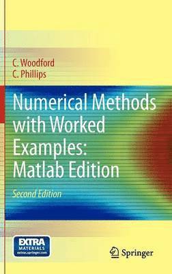 bokomslag Numerical Methods with Worked Examples: Matlab Edition