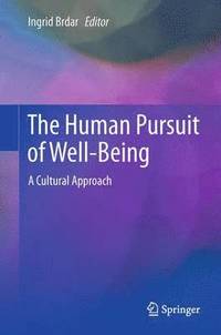 bokomslag The Human Pursuit of Well-Being