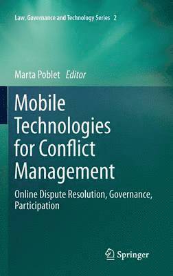 Mobile Technologies for Conflict Management 1