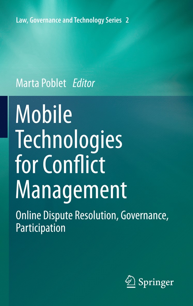 Mobile Technologies for Conflict Management