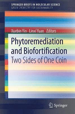 Phytoremediation and Biofortification 1