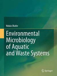 bokomslag Environmental Microbiology of Aquatic and Waste Systems